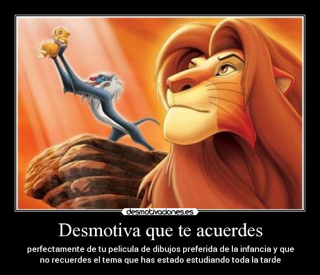 Desmotiva que te acuerdes -