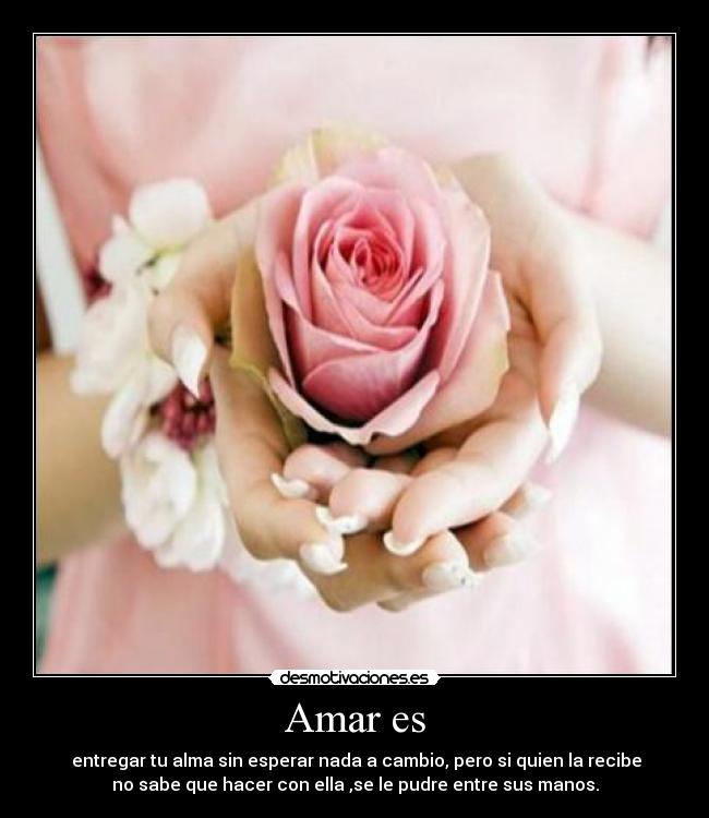 Amar es -