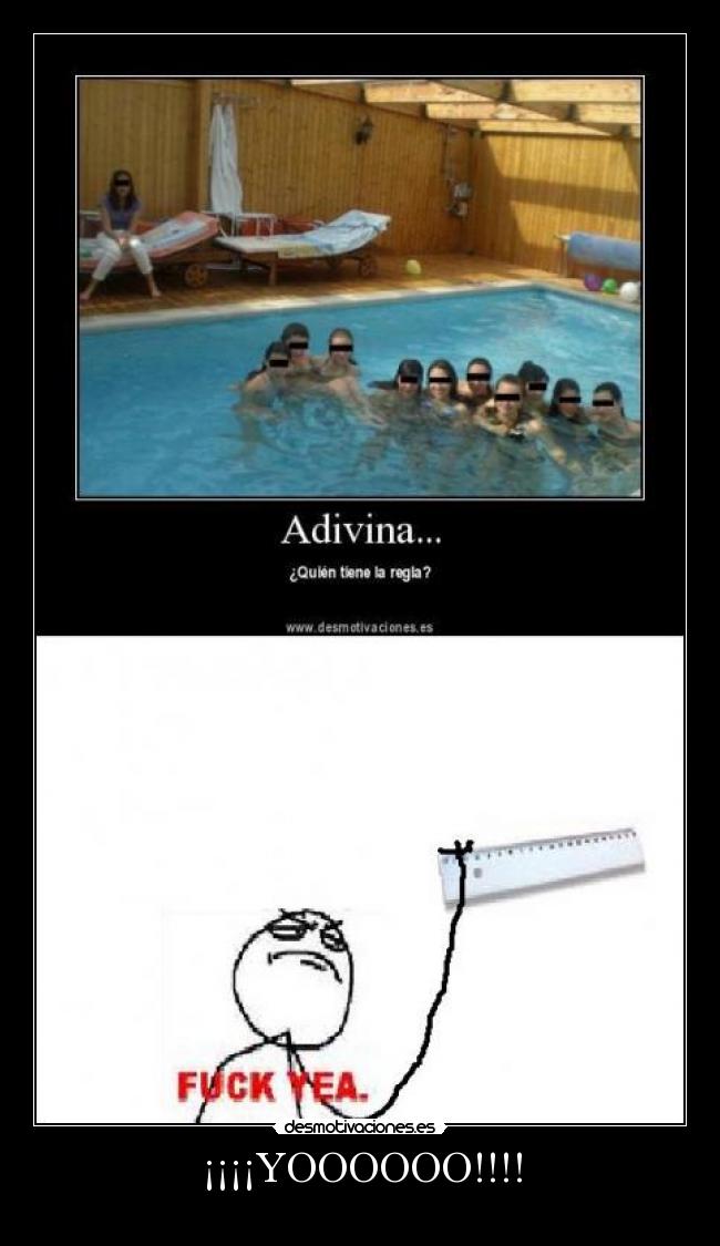 ¡¡¡¡YOOOOOO!!!! -