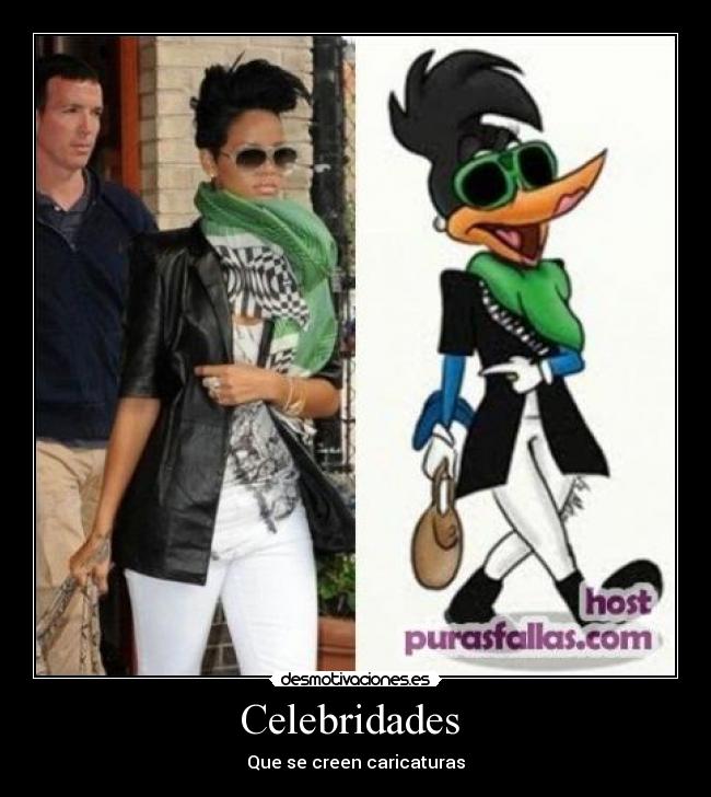 Celebridades - Que se creen caricaturas