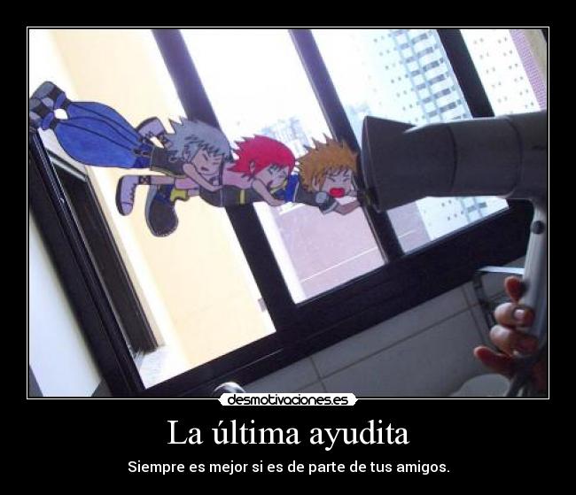 La última ayudita -