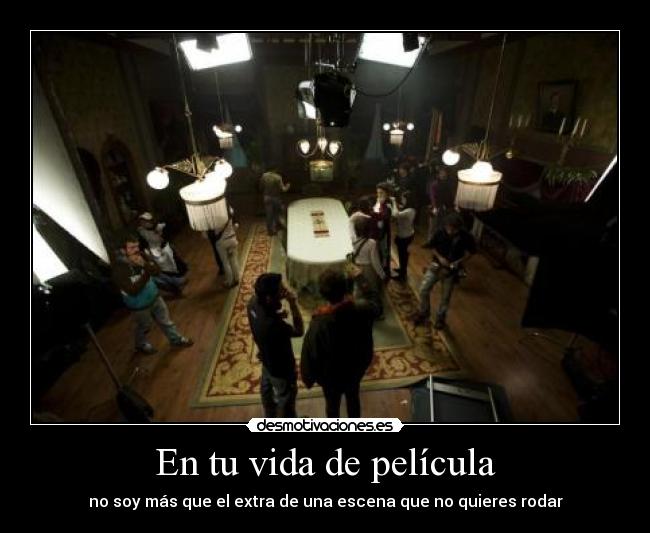 En tu vida de película -