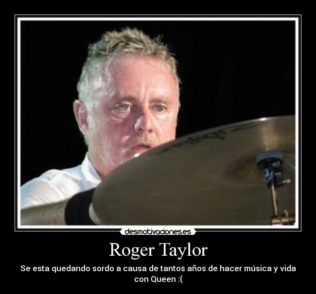 Roger Taylor -