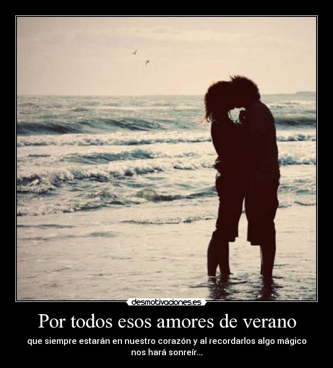 Por todos esos amores de verano - 