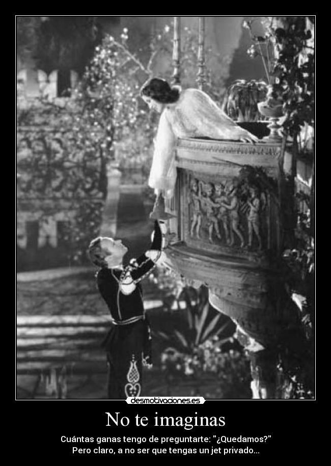 carteles brii imaginas no cuantas ganas preguntarte quedamos jet privado desmotivaciones