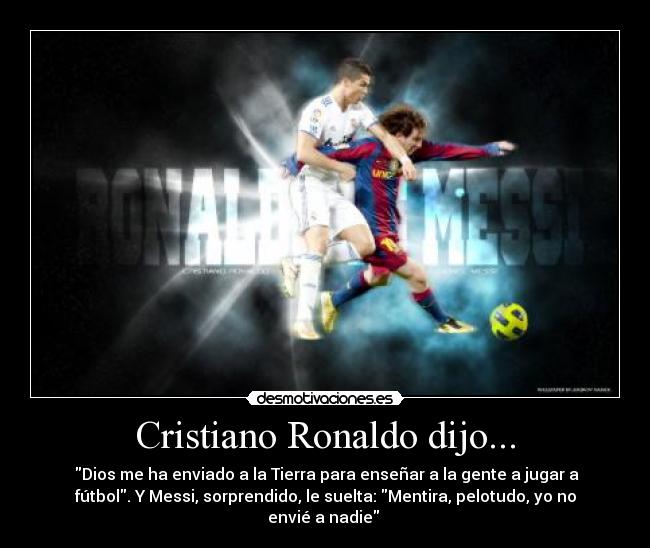 carteles cristiano ronaldo messi futbol barca madrid desmotivaciones