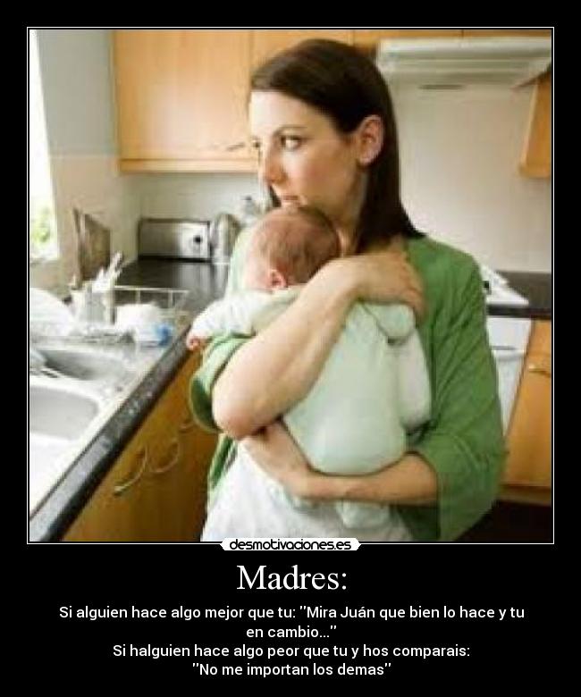 Madres: -