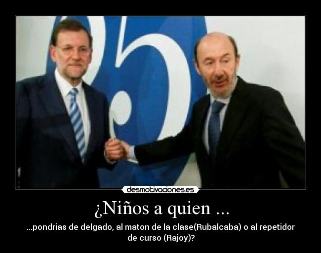 ¿Niños a quien ... - 