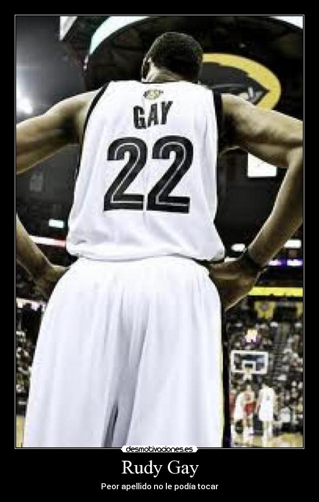 Rudy Gay -
