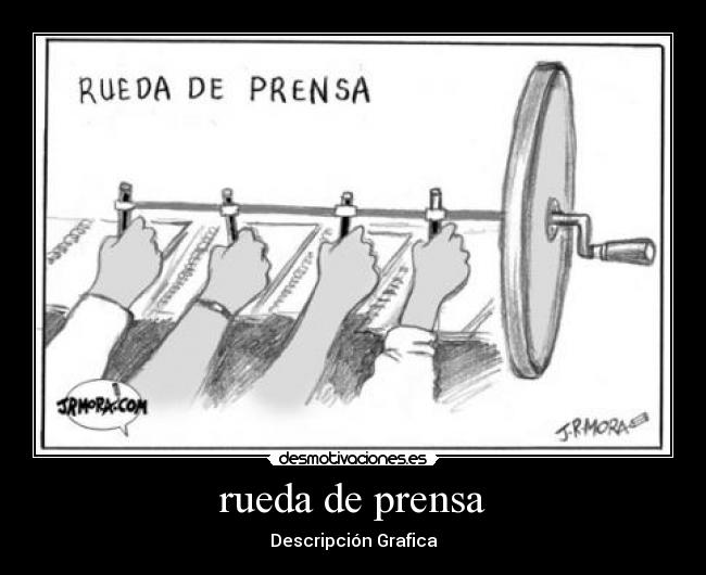 rueda de prensa - Descripción Grafica