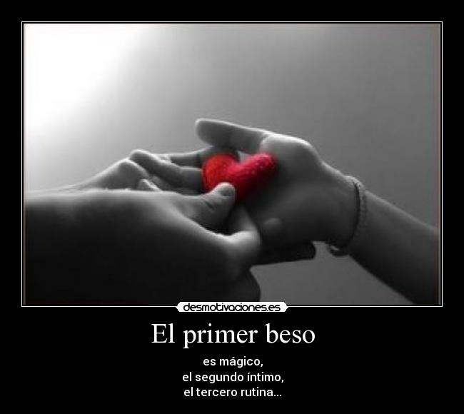 El primer beso Desmotivaciones