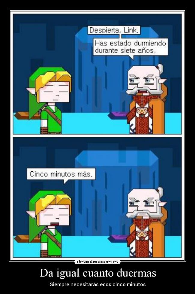 Da igual cuanto duermas -