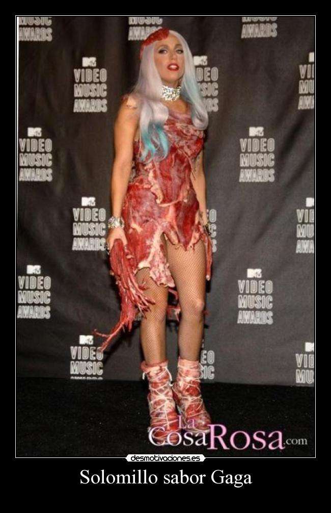 Solomillo sabor Gaga -