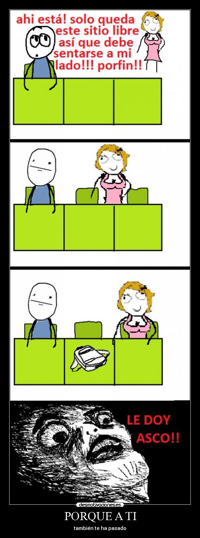 PORQUE A TI - también te ha pasado