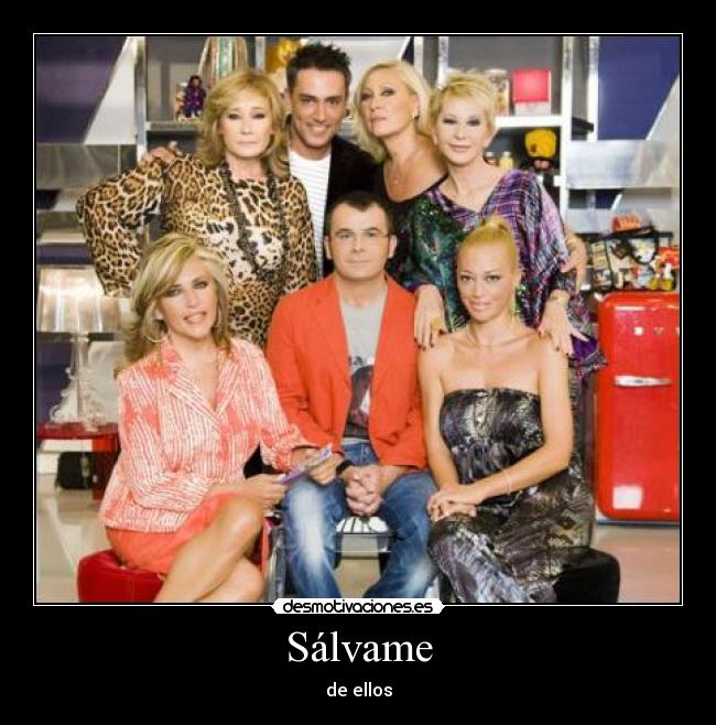 Sálvame - 