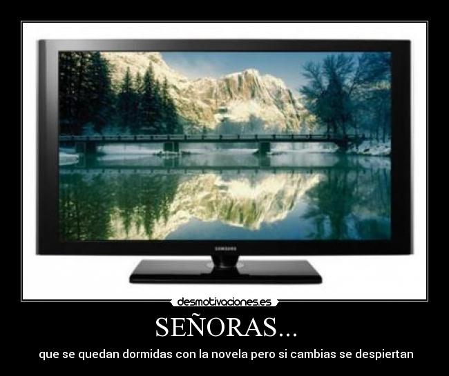 SEÑORAS... -