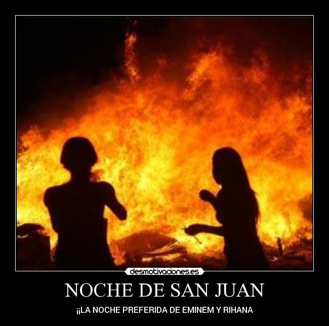 NOCHE DE SAN JUAN - 