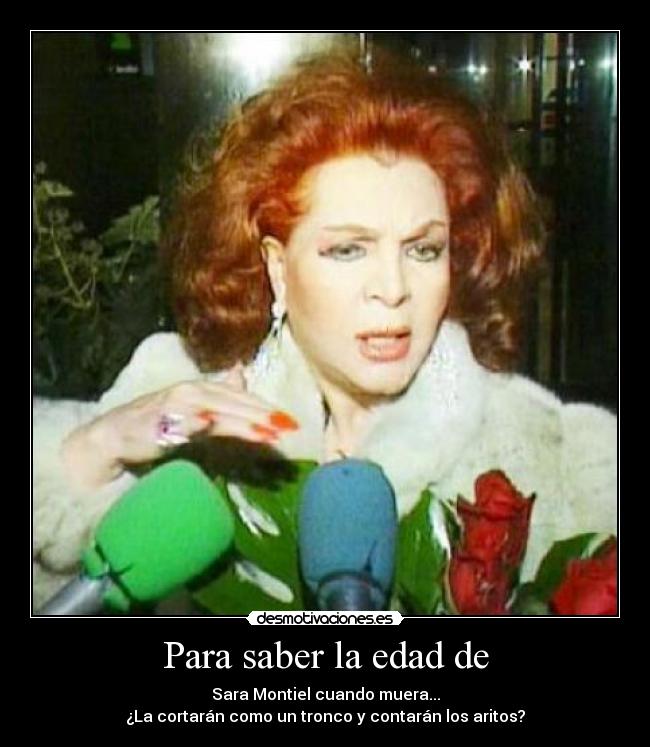 Para saber la edad de - 