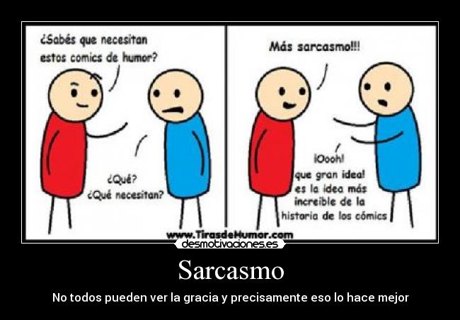 Sarcasmo -