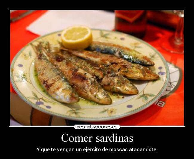 Comer sardinas -