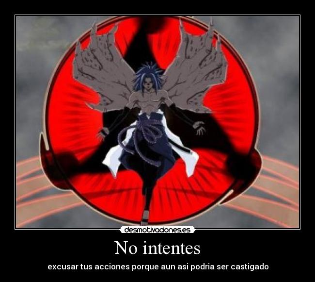 No intentes -