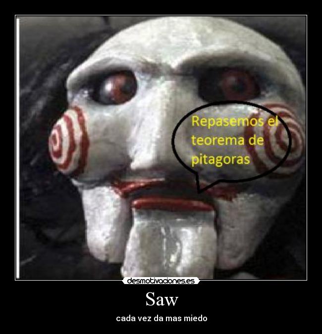 Saw - cada vez da mas miedo