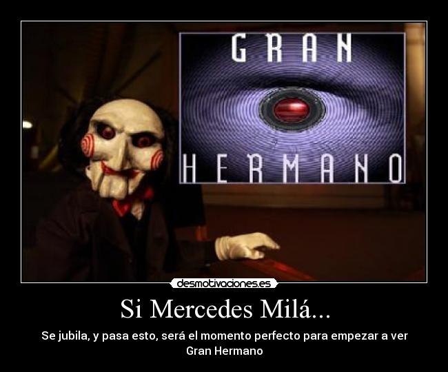 Si Mercedes Milá... - 