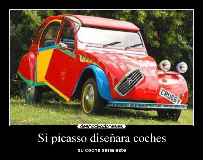 Si picasso diseñara coches - su coche seria este