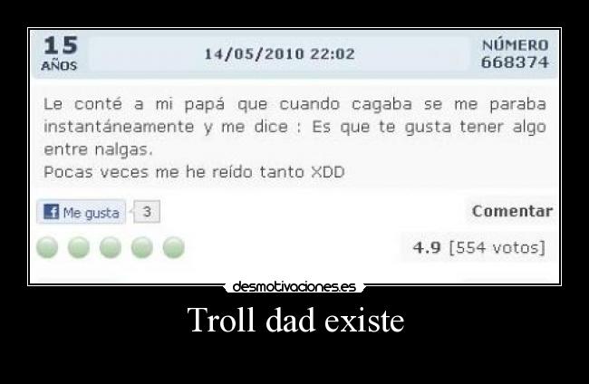 carteles troll dad meme secreto troll face gracioso desmotivaciones