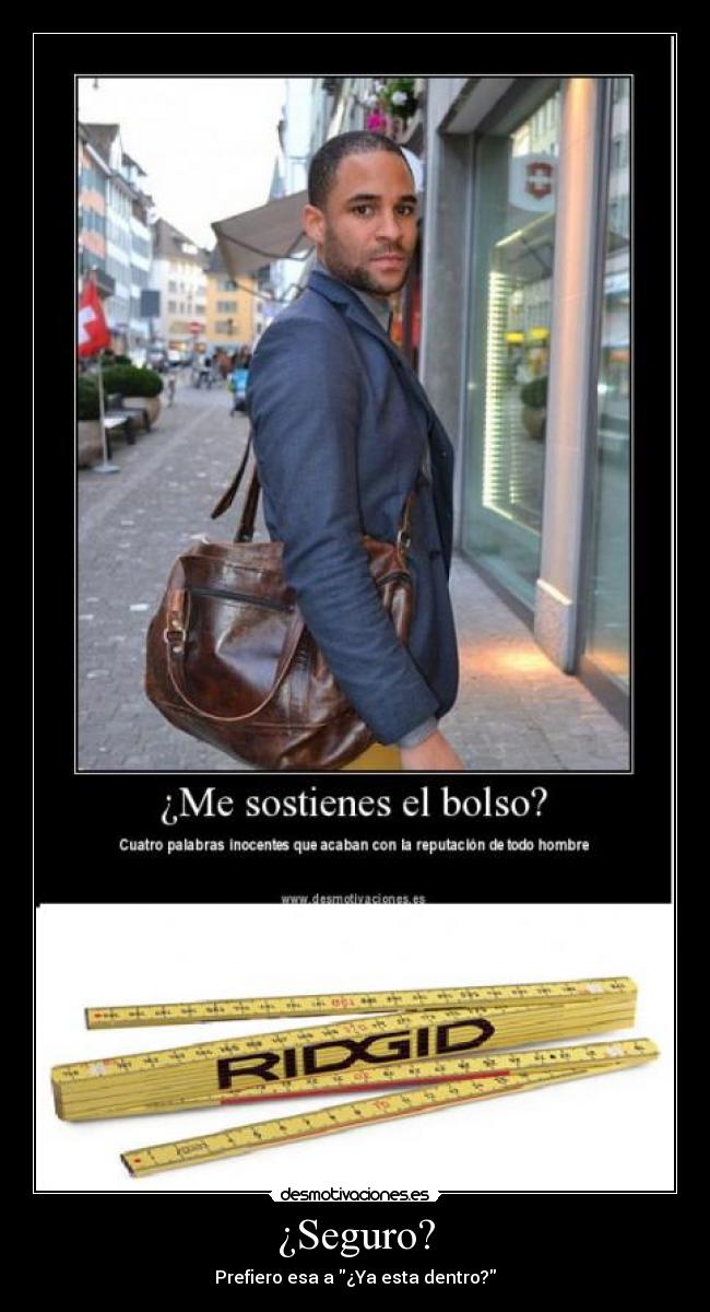 ¿Seguro? -