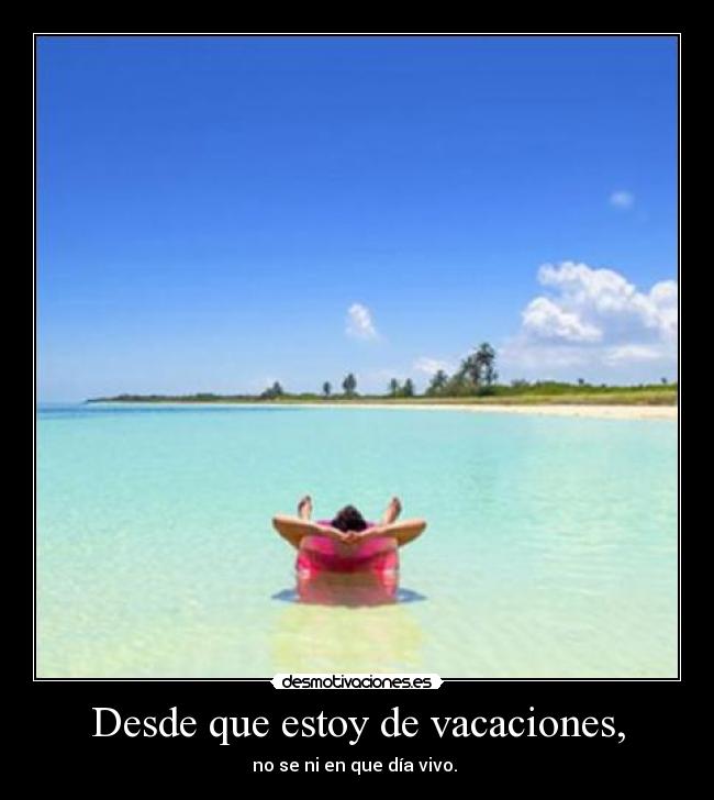 carteles vacaciones desmotivaciones