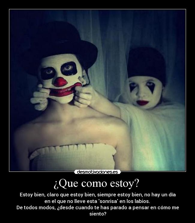 ¿Que como estoy?  - 