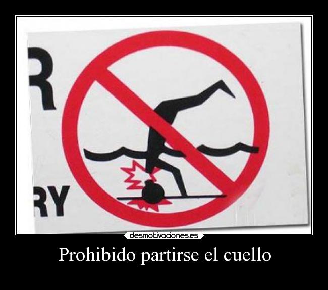 carteles prohibido desmotivaciones