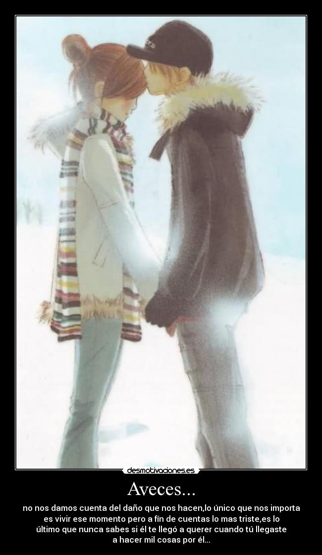 Aveces... -