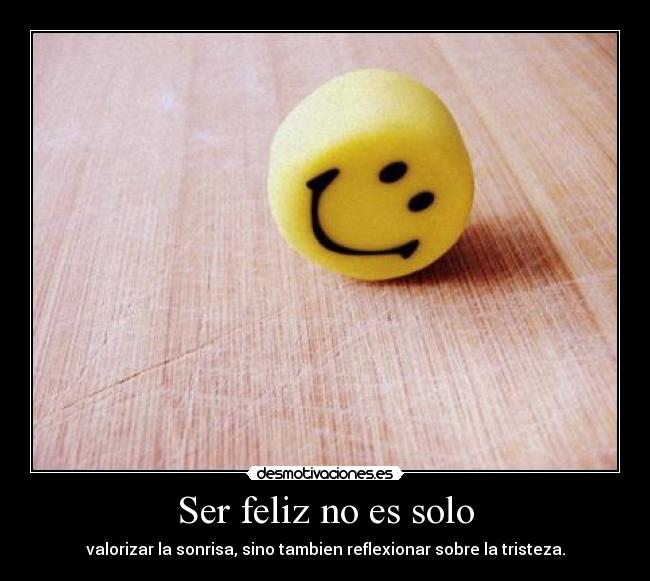 carteles feliz desmotivaciones