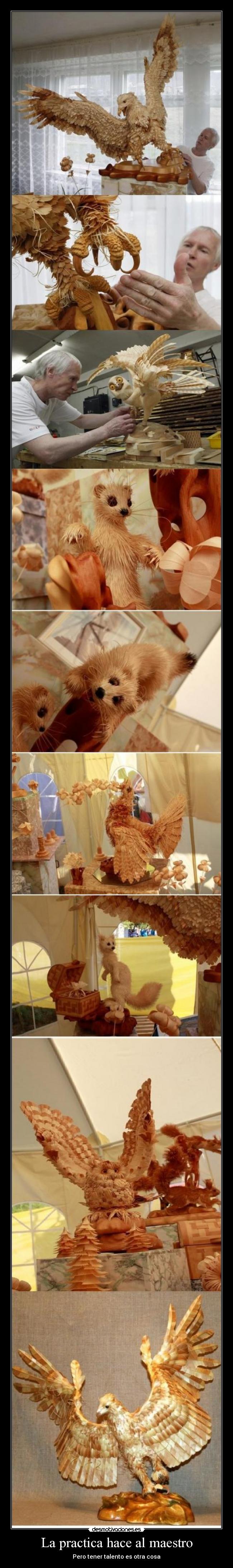 La practica hace al maestro - Pero tener talento es otra cosa