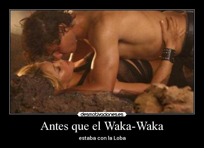 Antes que el Waka-Waka -