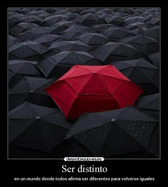 Ser distinto - 