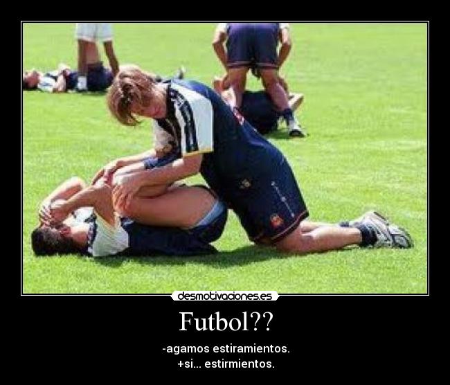 Futbol?? -
