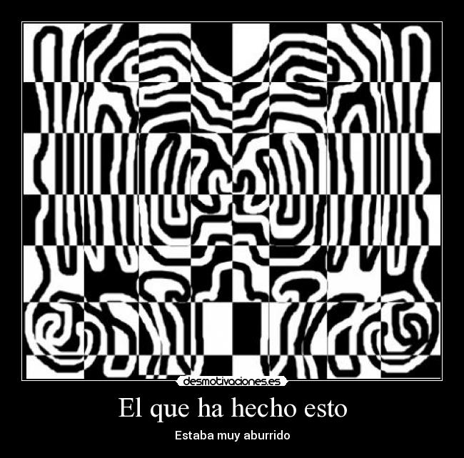 El que ha hecho esto - 