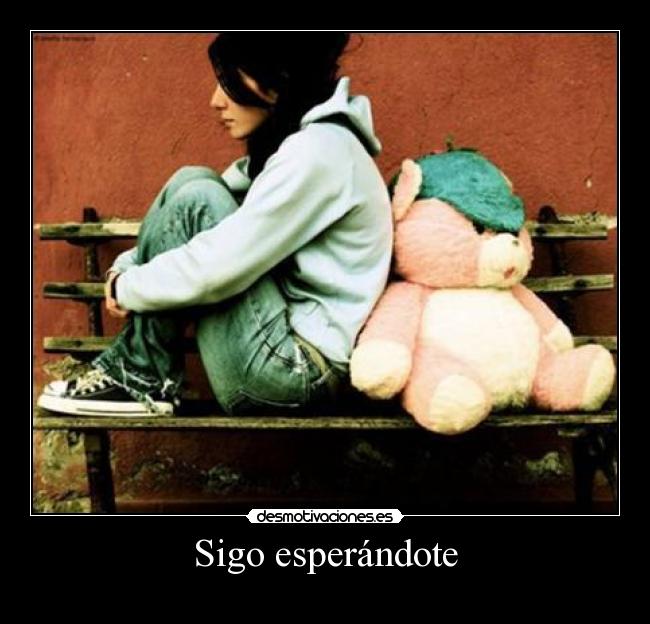 Sigo esperándote - 