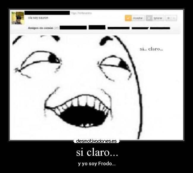 si claro... - 