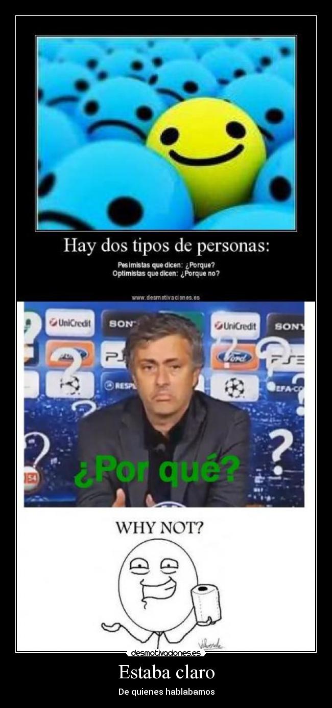 Estaba claro - De quienes hablabamos