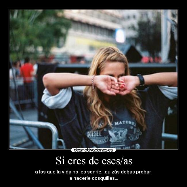 Si eres de eses/as - 