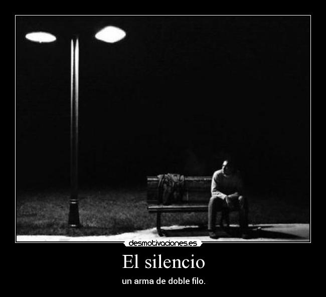 El silencio - 
