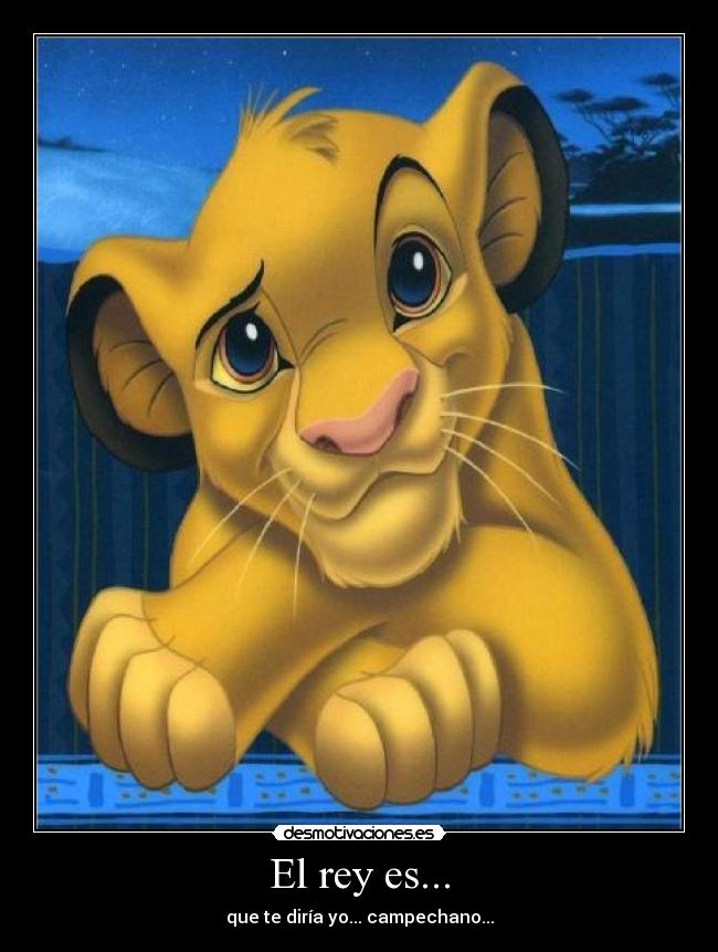 El rey es... - que te diría yo... campechano...