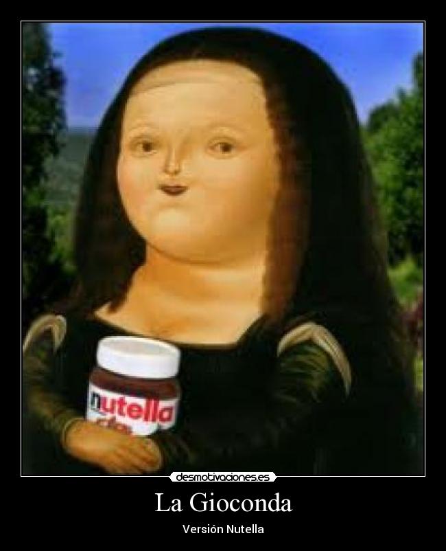 La Gioconda - Versión Nutella
