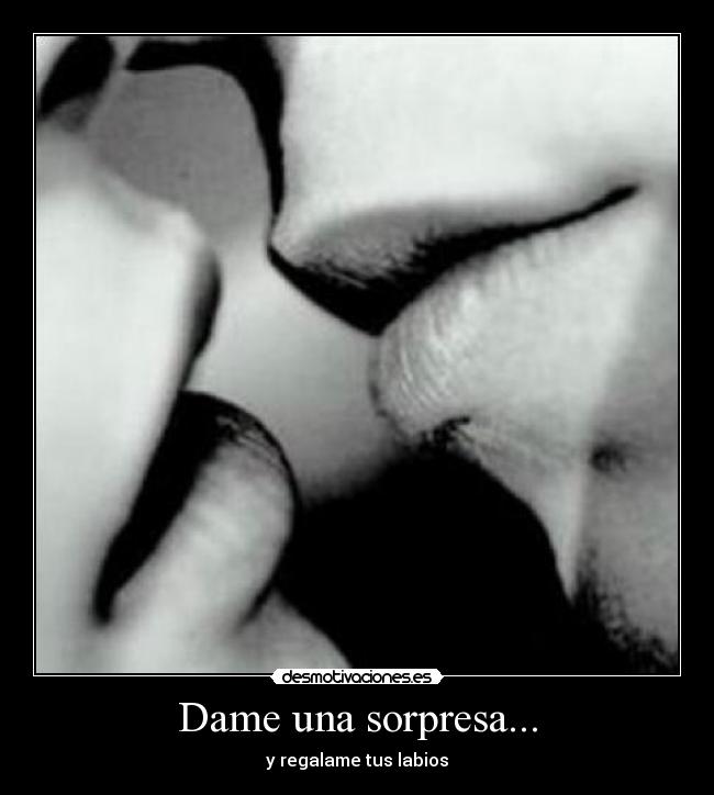 Dame una sorpresa... - 