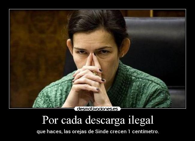 Por cada descarga ilegal -