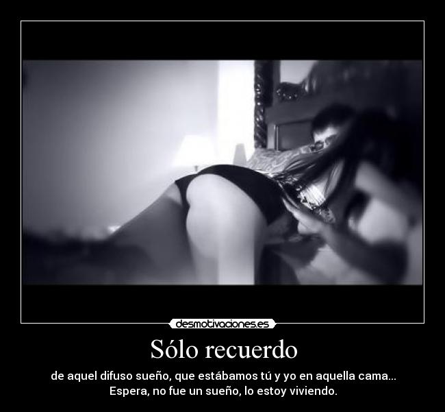 Sólo recuerdo -